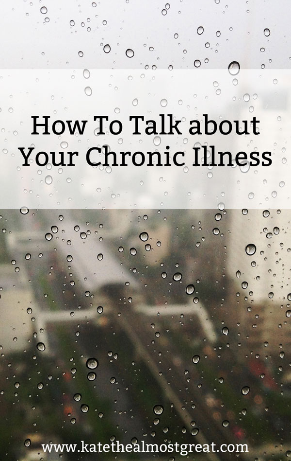 Free Printable To Help Talk about Chronic Illness - Kate the (Almost) Great