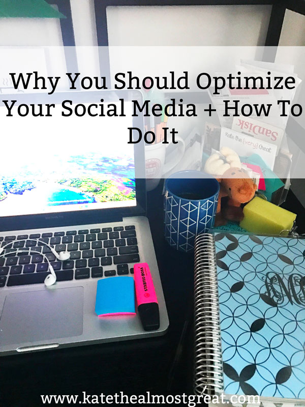 How To Optimize Your Social Media Platforms as a Blogger