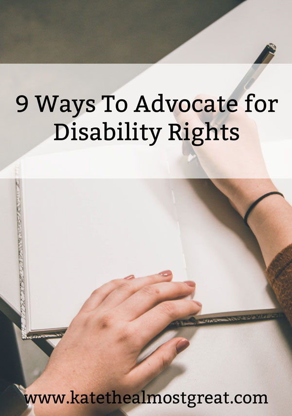 9 Ways To Advocate For Disability Rights